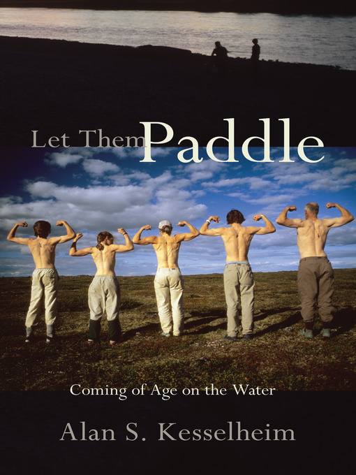 Title details for Let Them Paddle by Alan S. Kesselheim - Wait list